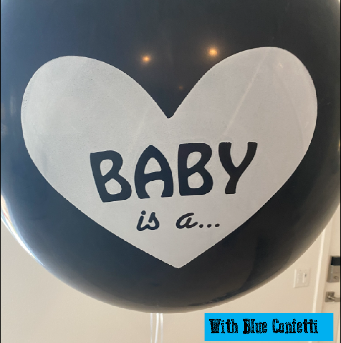 Party Decoration Balloon - Baby Gender Reveal Balloon - Blue Confetti