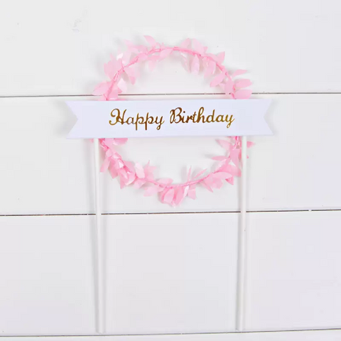 Happy Birthday Cake Topper - Cake Decoration - pink - Rampant Coffee Company